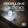 Propulsive & Robin Embrace - Give Me Tonight - Single